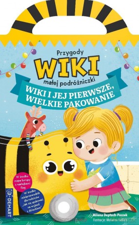 Wiki i jej pierwsze, wielkie pakowanie - Milena Deptuch-Peszek [KSIĄŻKA]