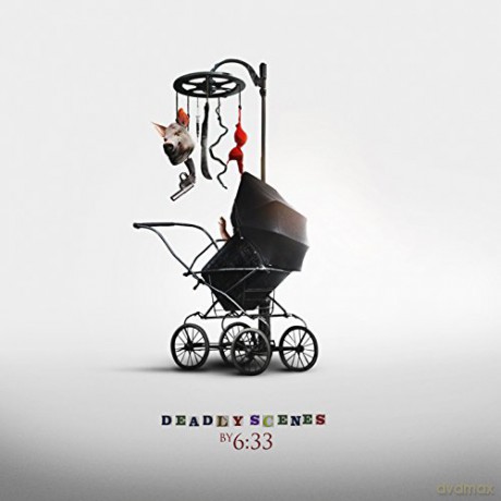 6:33: Deadly Scenes [CD]