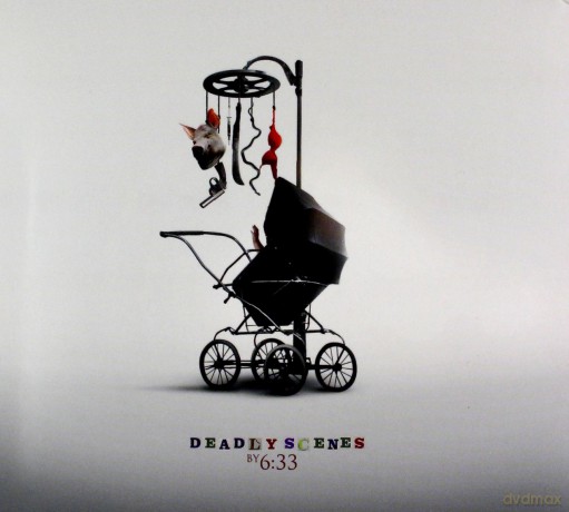 6:33: Deadly Scenes [CD]