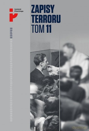 Zapisy terroru (Tom 1) Represje niemieckie wobec... - Karol Kalinowski [KSIĄŻKA]