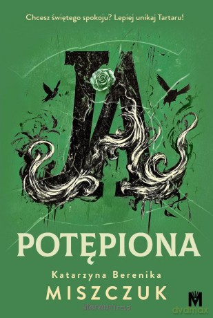 Ja, potępiona - Katarzyna Berenika Miszczuk [KSIĄŻKA]