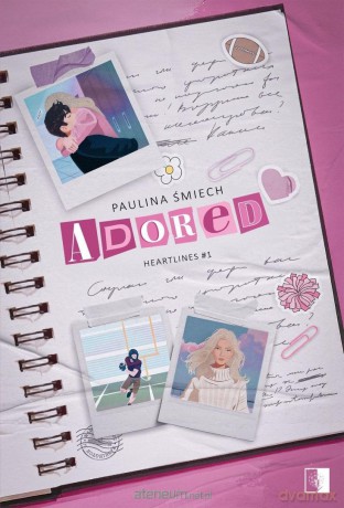 Adored - Paulina Śmiech [KSIĄŻKA]