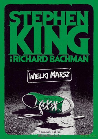 Wielki marsz - Stephen King [KSIĄŻKA]