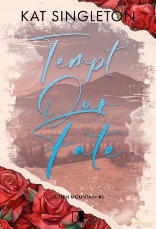 Tempt Our Fate - Kat Singleton [KSIĄŻKA]