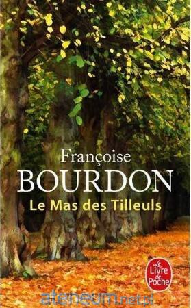 Mas des Tilleuls - Francoise Bourdon [KSIĄŻKA]