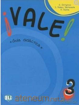 Vale! 3 przewodnik metodyczny [KSIĄŻKA]