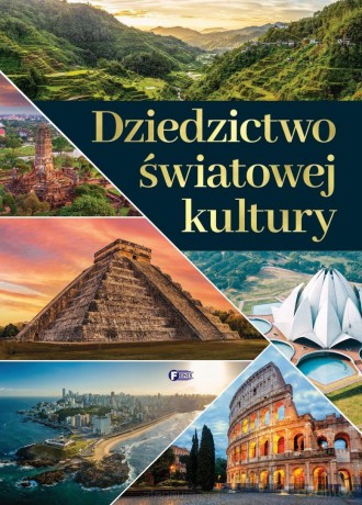 Dziedzictwo światowej kultury [KSIĄŻKA]