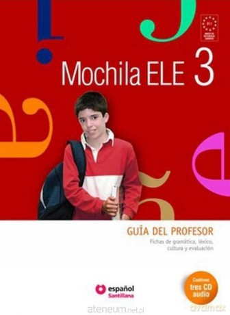 Mochila 3 przewodnik metodyczny + CD - Susana Mendo, Felipe Bermejo [KSIĄŻKA]