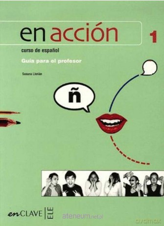 En accion 1 guia - Susana Llorian [KSIĄŻKA]