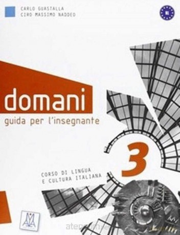 Domani 3 przewodnik metodyczny [KSIĄŻKA]