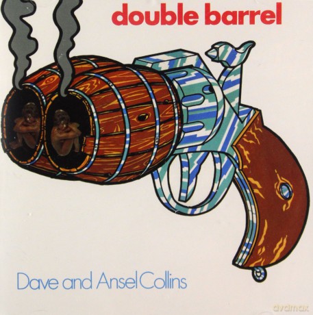 Dave And Ansel Collins: Double Barrel [CD]