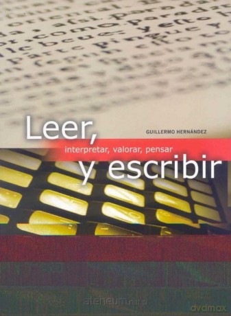 Leer y escribir - Guillermo Hernandez Garcia [KSIĄŻKA]