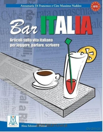 Bar Italia - Ciro Massimo Naddeo, Annamaria Di Francesco [KSIĄŻKA]