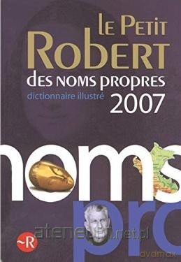 Petit Robert de noms propres 2007 [KSIĄŻKA]