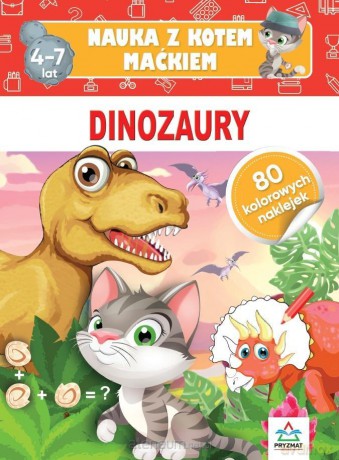 Nauka z kotem Maćkiem. Dinozaury - Hristo Dimitrov [KSIĄŻKA]