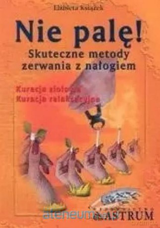 Nie Palę! - Elżbieta Książek [KSIĄŻKA]