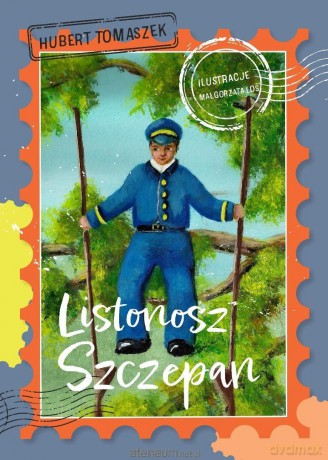 Listonosz Szczepan - Hubert Tomaszek [KSIĄŻKA]