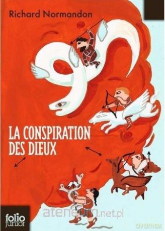 Conspiration des dieux - Richard Normandon [KSIĄŻKA]