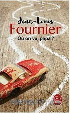 Ou on va, papa - Jean-Louis Fournier [KSIĄŻKA]