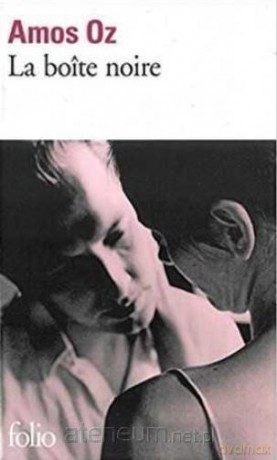 Boite noire - Amoz Oz [KSIĄŻKA]