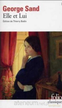 Elle et Lui - George Sand [KSIĄŻKA]