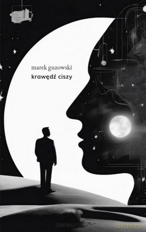 Krawędź ciszy - Marek Guzowski [KSIĄŻKA]