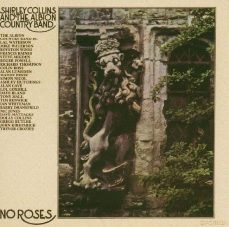Shirley Collins And The Albion Country Band: No Roses [CD]