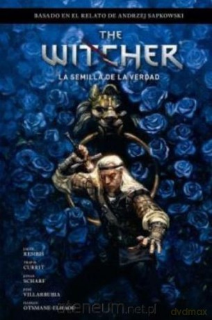 Witcher La Semilla de la verdad - Andrzej Sapkowski [KSIĄŻKA]