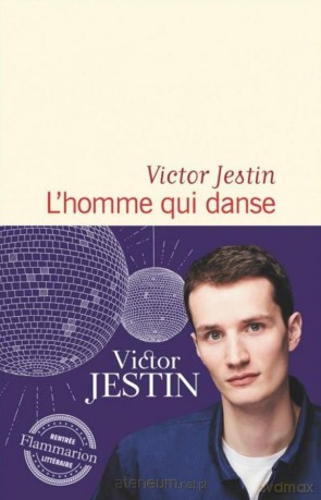 Homme qui danse - Victor Jestin [KSIĄŻKA]