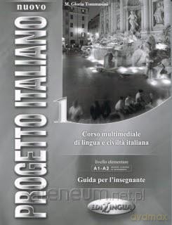 Progetto Italiano Nuovo 1 przewodnik metod. - M. Gloria Tommasini [KSIĄŻKA]