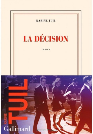 Decision literatura - Karine Tuil [KSIĄŻKA]