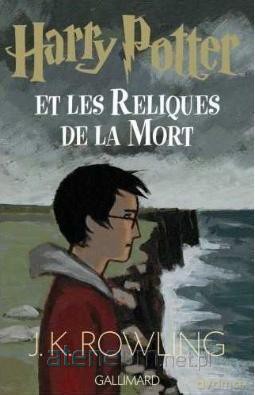 Harry Potter et les Reliques de la Mort - J.K. Rowling [KSIĄŻKA]