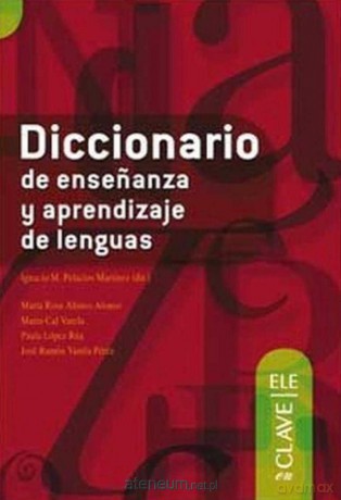 Diccionario de ensenanza y aprendizaje de lenguas - Martinez Ignacio [KSIĄŻKA]