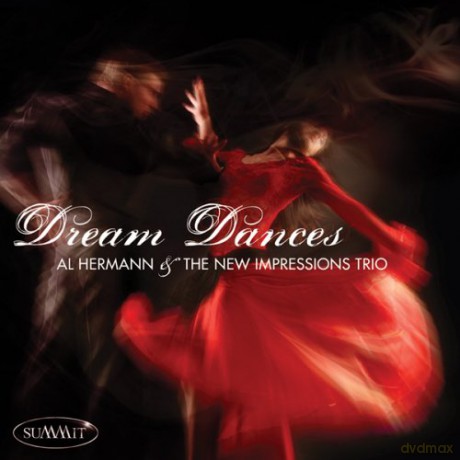 Al Hermann And The New Impressions Trio: Dream Dances [CD]