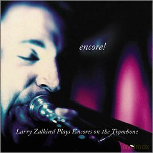 Larry Zalkind: Encore [CD]