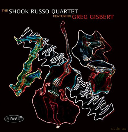 Shook Russo Quartet: Featuring Greg Gisbert [CD]