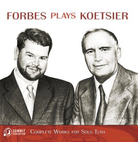 Mike Forbes: Forbes Plays Koetsier [CD]