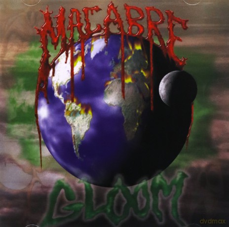 Macabre: Gloom [CD]