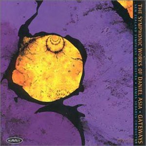 Daniel Asia: Gateways [CD]