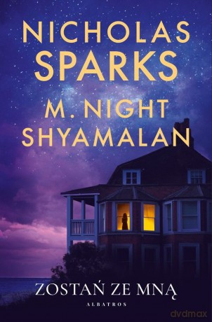 Zostań ze mną - Nicholas Sparks [KSIĄŻKA]