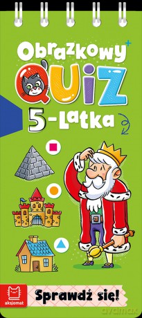 Obrazkowy quiz 5-latka. Sprawdź się! - Agnieszka Bator [KSIĄŻKA]