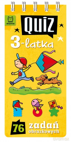 Quiz 3-latka. 76 zadań obrazkowych - Anna Podgórska [KSIĄŻKA]