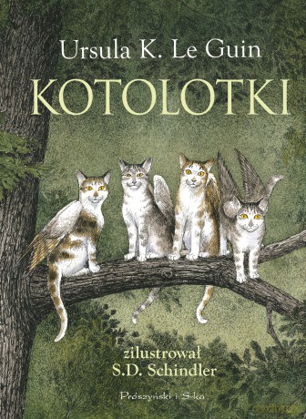 Kotolotki - Ursula K. LeGuin [KSIĄŻKA]