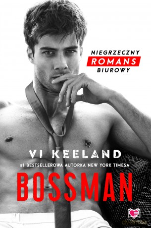 Bossman - Vi Keeland [KSIĄŻKA]