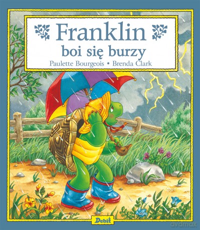 Franklin boi się burzy - Paulette Bourgeois [KSIĄŻKA]