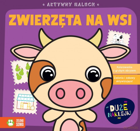 Zwierzęta na wsi. Aktywny maluch [KSIĄŻKA]