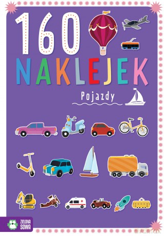 Pojazdy. 160 naklejek - Zuzanna Osuchowska [KSIĄŻKA]