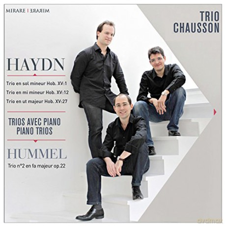 Trio Chausson: Haydn, Hummel: Piano Trios [CD]