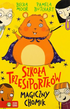 Magiczny chomik. Szkoła Trzęsiportków - Pamela Butchart [KSIĄŻKA]