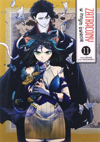 Zatracony w innym świecie. (Tom 11) - Hiroshi Noda, Takahiro Wakamatsu [KOMIKS]